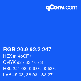 カラーコード: RGB 20.9 92.2 247 | qconv.com