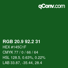 カラーコード: RGB 20.9 92.2 31 | qconv.com
