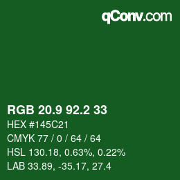 カラーコード: RGB 20.9 92.2 33 | qconv.com