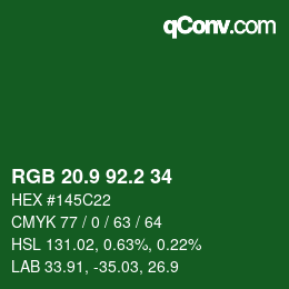 カラーコード: RGB 20.9 92.2 34 | qconv.com