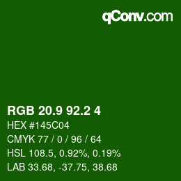 カラーコード: RGB 20.9 92.2 4 | qconv.com