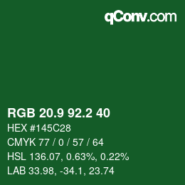 カラーコード: RGB 20.9 92.2 40 | qconv.com