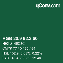 カラーコード: RGB 20.9 92.2 60 | qconv.com