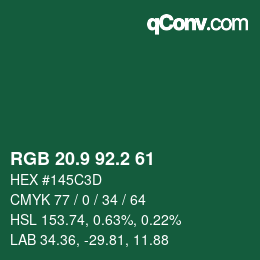 カラーコード: RGB 20.9 92.2 61 | qconv.com