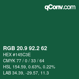 カラーコード: RGB 20.9 92.2 62 | qconv.com