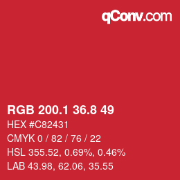 カラーコード: RGB 200.1 36.8 49 | qconv.com