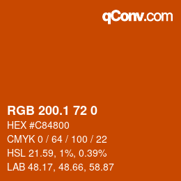 カラーコード: RGB 200.1 72 0 | qconv.com