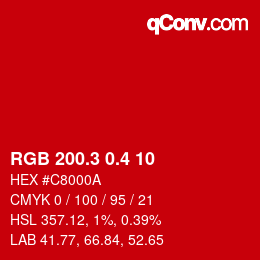 カラーコード: RGB 200.3 0.4 10 | qconv.com