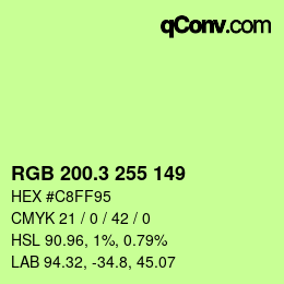 カラーコード: RGB 200.3 255 149 | qconv.com
