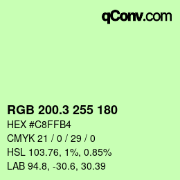 カラーコード: RGB 200.3 255 180 | qconv.com