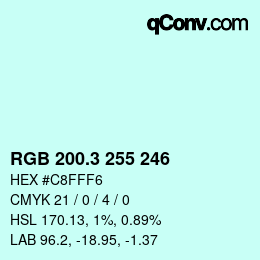 カラーコード: RGB 200.3 255 246 | qconv.com
