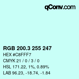 カラーコード: RGB 200.3 255 247 | qconv.com