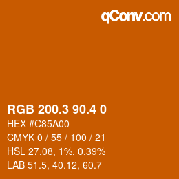 カラーコード: RGB 200.3 90.4 0 | qconv.com