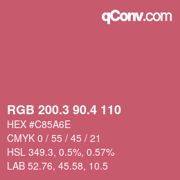 カラーコード: RGB 200.3 90.4 110 | qconv.com