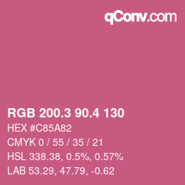 カラーコード: RGB 200.3 90.4 130 | qconv.com