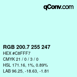 カラーコード: RGB 200.7 255 247 | qconv.com