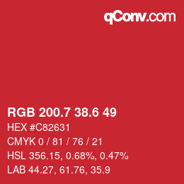 カラーコード: RGB 200.7 38.6 49 | qconv.com