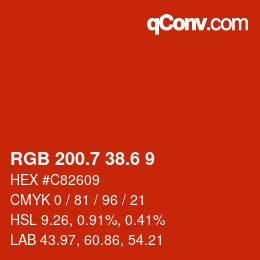カラーコード: RGB 200.7 38.6 9 | qconv.com