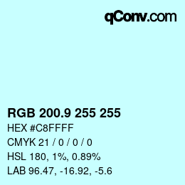 カラーコード: RGB 200.9 255 255 | qconv.com