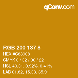 カラーコード: RGB 200 137 8 | qconv.com