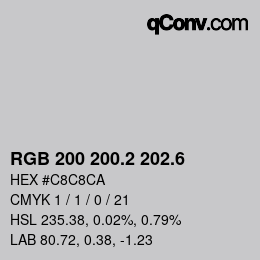 カラーコード: RGB 200 200.2 202.6 | qconv.com