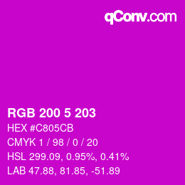 Color code: RGB 200 5 203 | qconv.com