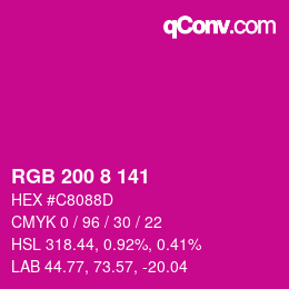 Color code: RGB 200 8 141 | qconv.com