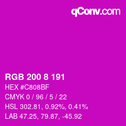 Color code: RGB 200 8 191 | qconv.com