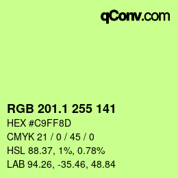 カラーコード: RGB 201.1 255 141 | qconv.com