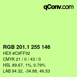 カラーコード: RGB 201.1 255 146 | qconv.com