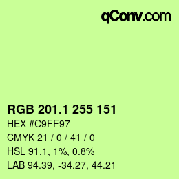カラーコード: RGB 201.1 255 151 | qconv.com