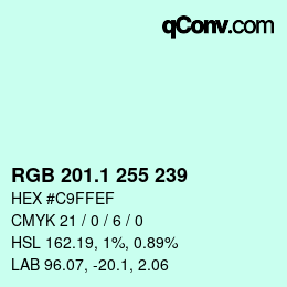 Color code: RGB 201.1 255 239 | qconv.com
