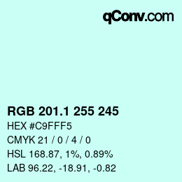 Color code: RGB 201.1 255 245 | qconv.com