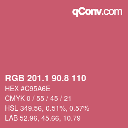 カラーコード: RGB 201.1 90.8 110 | qconv.com