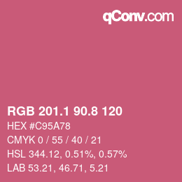 カラーコード: RGB 201.1 90.8 120 | qconv.com