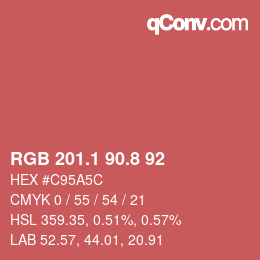 カラーコード: RGB 201.1 90.8 92 | qconv.com