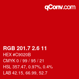 カラーコード: RGB 201.7 2.6 11 | qconv.com