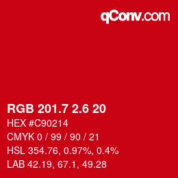 カラーコード: RGB 201.7 2.6 20 | qconv.com