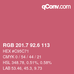 カラーコード: RGB 201.7 92.6 113 | qconv.com