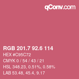 カラーコード: RGB 201.7 92.6 114 | qconv.com