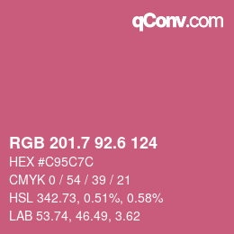 カラーコード: RGB 201.7 92.6 124 | qconv.com