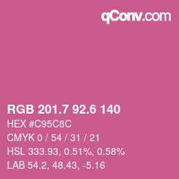 カラーコード: RGB 201.7 92.6 140 | qconv.com