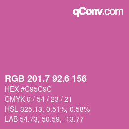 カラーコード: RGB 201.7 92.6 156 | qconv.com