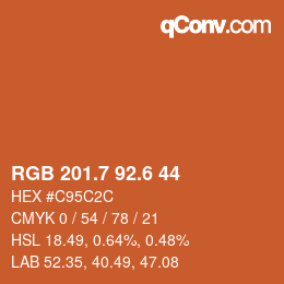 カラーコード: RGB 201.7 92.6 44 | qconv.com