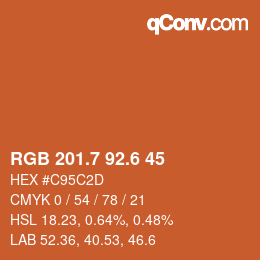 カラーコード: RGB 201.7 92.6 45 | qconv.com