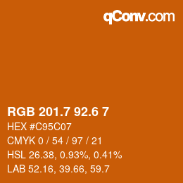 カラーコード: RGB 201.7 92.6 7 | qconv.com