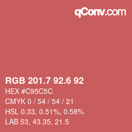 カラーコード: RGB 201.7 92.6 92 | qconv.com
