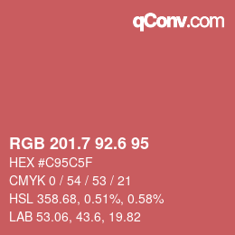 カラーコード: RGB 201.7 92.6 95 | qconv.com
