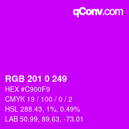カラーコード: RGB 201 0 249 | qconv.com