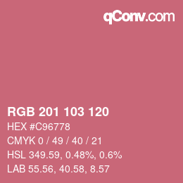 カラーコード: RGB 201 103 120 | qconv.com